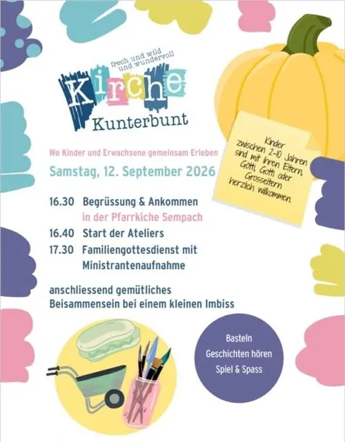 Kirche Kunterbunt – zum ersten Mal in Sempach!